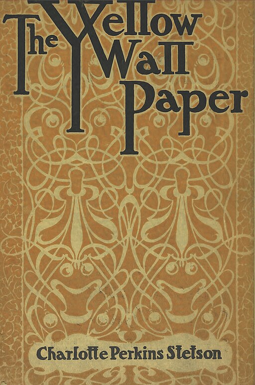 "The Yellow Wallpaper" short story cover with authors name.
