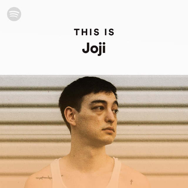 Spotify playlist cover titled “This is Joji” with a picture of artist Joji on the cover