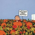 Welcome Great Pumpkin
