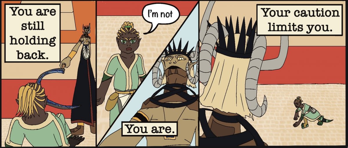 Kronos: You are still holding back. Demeter: I’m not. Kronos: You are. Kronos: Your caution limits you.